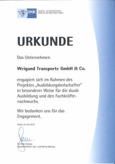 Urkunde: Das Unternehmen Weigand-Transporte engagiert sich im Rahmen des Projektes  Ausbildungsbotschafter in besonderer Weise für die duale Ausbildung und den Fachkräftenachwuchs.